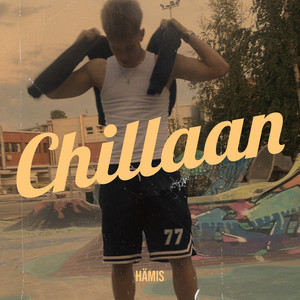 Chillaan (Explicit)