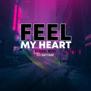 Feel My Heart (Slap Bass)