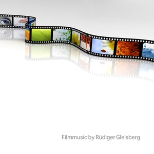 Filmmusic by Rüdiger Gleisberg