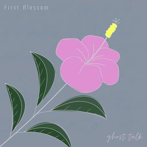 ghost talk - First Blossom