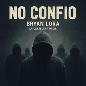 No confio