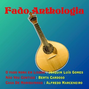 Fado anthologia