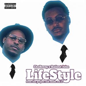 Lifestyle(feat. Ballout John) (Explicit)