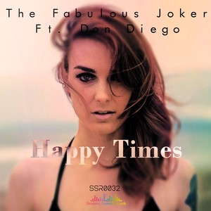 Happy Times (Original Mix)