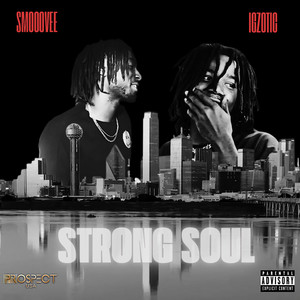 Strong Soul (Explicit)