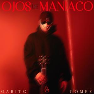 Ojos de Maniaco (Explicit)