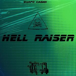 Hell Raiser (Explicit)