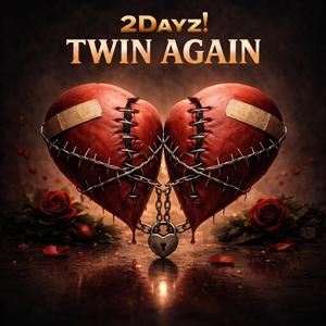 Twin Again (feat. OneK) (Explicit)