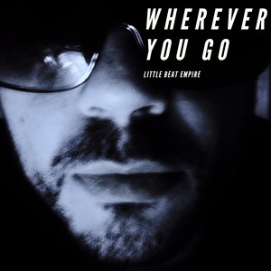 Wherever You Go