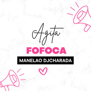 AGITA FOFOCA MANDELÃO (Explicit)