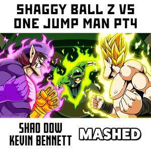 SHAGGY BALL Z VS ONE JUMP MAN PT4 (feat. The Kevin Bennett)