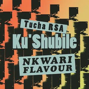 Ku'Shubile (Nkwari Flavour)