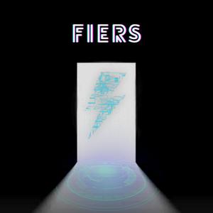 Fiers (Explicit)