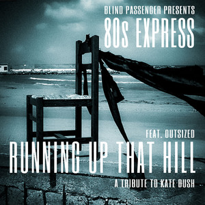 Running Up That Hill: A Tribute to Kate Bush (Radio Edit)