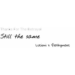 Still the same (Explicit)