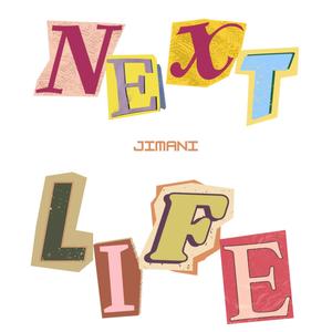 next life (choppedn$crewed)