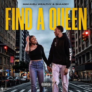 Find A Queen (Explicit)