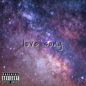 love song (Explicit)