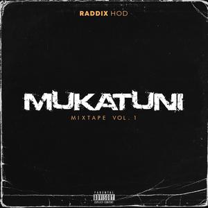 Mukatuni Mixtape, Vol. 1 (Explicit)