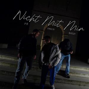 Nicht mit mir (Explicit)