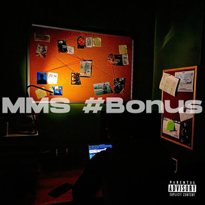 Mms (Bonus) [Explicit]