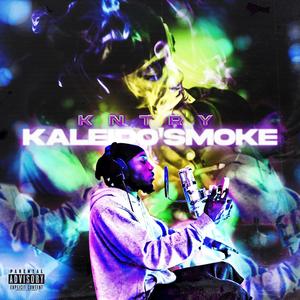Kaleido'Smoke (Explicit)