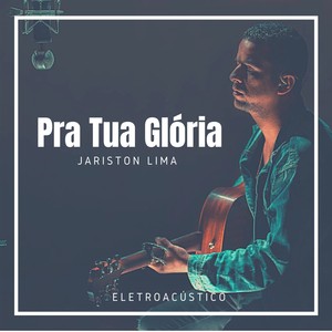 Pra Tua Glória