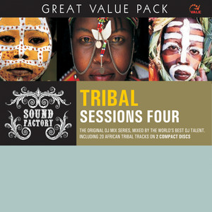 SOUND FACTORY TRIBAL SESSIONS FOUR