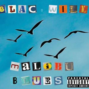 Malibu Blues (Explicit)