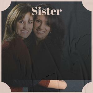 Sister