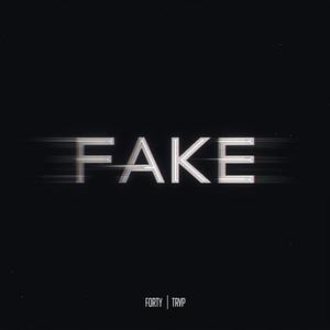 Fake (feat. Trvp) [Explicit]