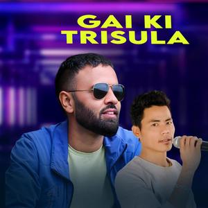 Gai Ki Trisula (feat. ganga pun magar)
