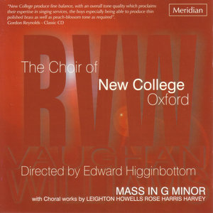 R.V. Williams: Mass in G Minor with Choral Works by Leighton, Howells, Rose, Harris and Harvey