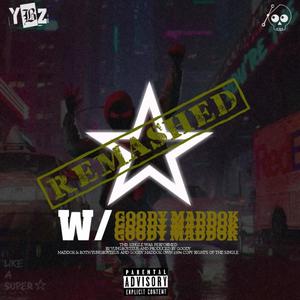 STVR REMASHED(feat. Goody Maddok)