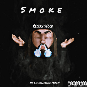 Smoke (Explicit)