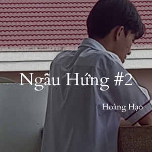 Ngẫu Hứng #2