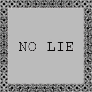 No Lie - Single (2 Chainz & Drake Tribute)