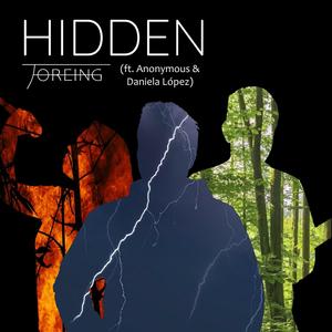 Hidden (feat. Anonymous & Daniela López)