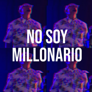 No Soy Millonario