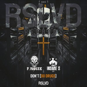 Don't[Do ***] (Original Mix)