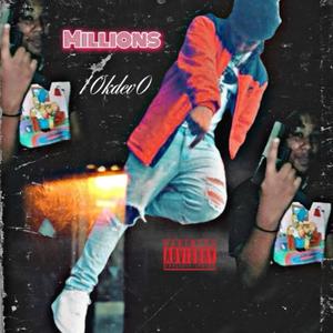 Millions (Explicit)