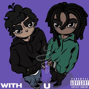 With You (feat. Renø) (Explicit)