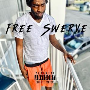 Free Swerve (Explicit)