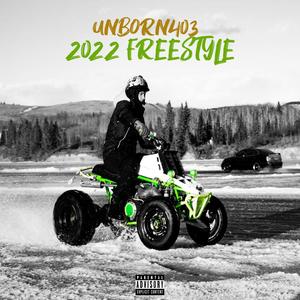 2022 Freestyle (Explicit)