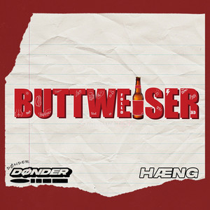Buttweiser 2024 (Explicit)