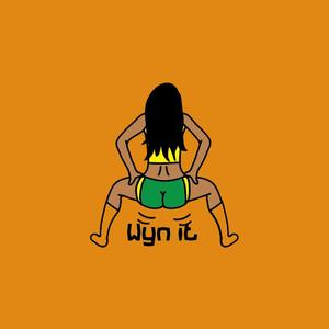 Wyn it (feat. mega 2 high) [Explicit]