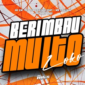 Berimbau Muito Loko (Explicit)