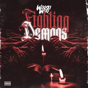 Fighting Demons (The EP) [Explicit]