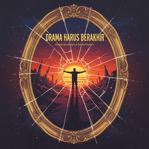 Drama Harus Berakhir