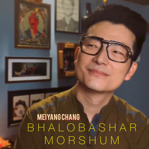 Bhalobashar Morshum (Sing Chang)